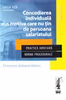 Concedierea individuală din motive care nu țin de persoana salariatului