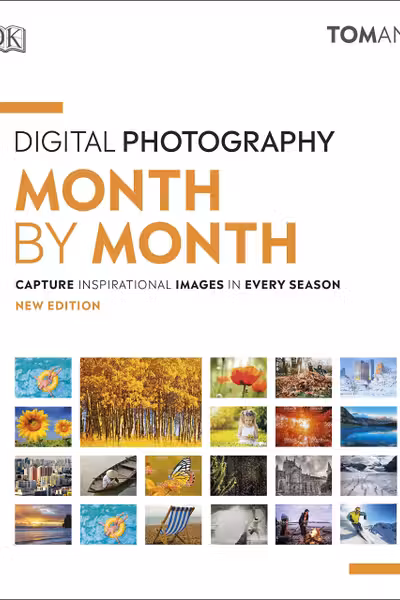 Digital Photography Month by Month