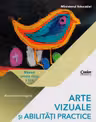 Arte vizuale și abilități practice - Clasa a 3-a - Manual