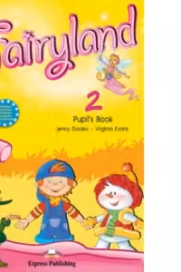 Fairyland 2, Pupil's Book, Manualul elevului