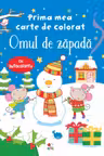PRIMA MEA CARTE DE DESENAT. OMUL DE ZAPADA (contine autocolante)