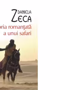 Istoria romantata a unui safari (editia a II-a, de buzunar)