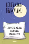 Nopti albe pentru Minerva