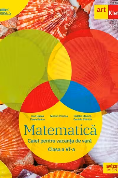 Matematica - Clasa 6 - Caiet pentru vacanta de vara
