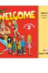 Curs de limba engleza Welcome 2. Audio CD (set 3 CD) - Virginia Evans, Elizabeth Gray
