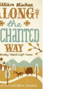 Along the Enchanted Way