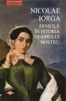 Femeile in istoria neamului nostru