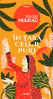 In tara celor puri