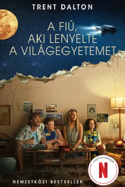 A fiu, aki lenyelte a vilagegyetemet