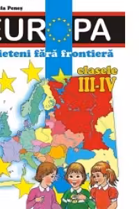 Europa-prieteni fara frontiera (clasele III-IV)