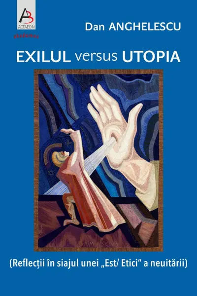 Exilul versus Utopia