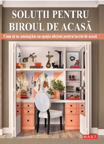 Soluții pentru biroul de acasă