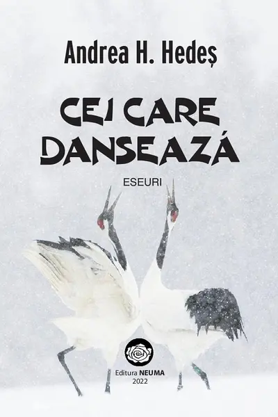 Cei care dansează. Eseuri