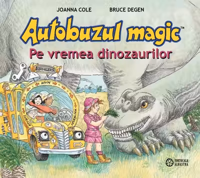 Autobuzul magic - Pe vremea dinozaurilor