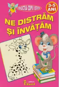 Ne distram si invatam 3-5 ani