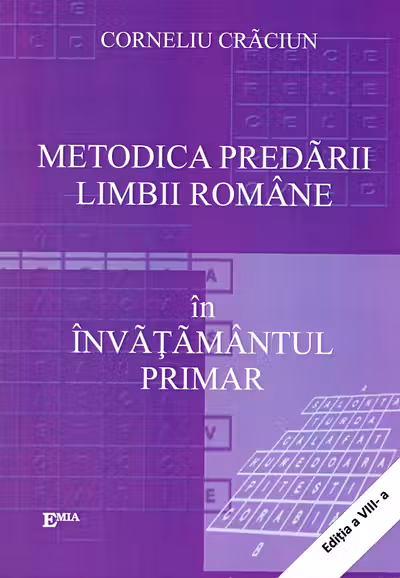 Metodica predării limbii române în învățământul primar Ed.8