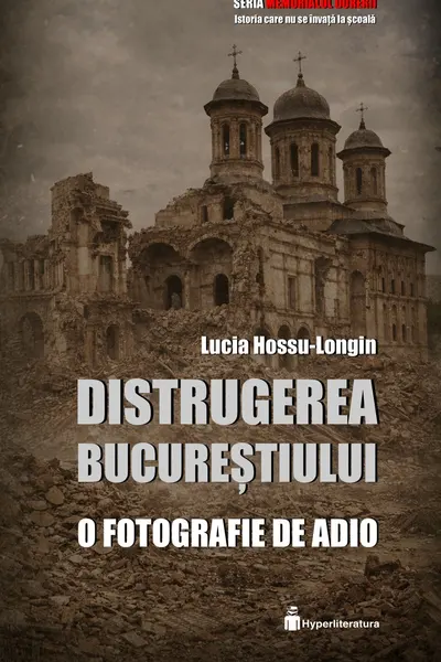 Distrugerea Bucurestiului