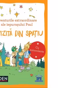 Aventurile extraordinare ale iepurasului Paul. O vizita din spatiu