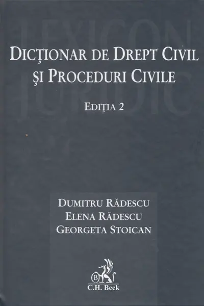 Dicționar de drept civil și proceduri civile Ed.2