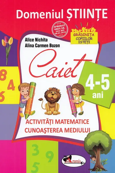 Domeniul științe - Caiet - 4-5 ani