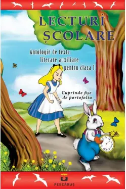 Lecturi scolare clasa a I a