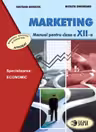 Marketing - Clasa a 12 - Manual
