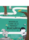 Baietelul care si-a pierdut bucuria