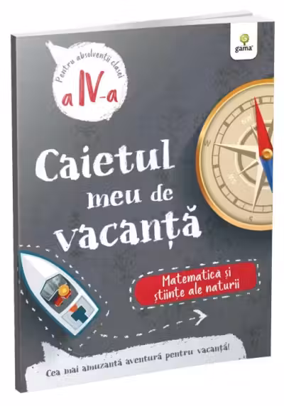 Caietul meu de vacanta, Clasa a IV-a