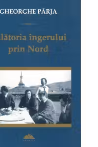 Calatoria ingerului prin Nord