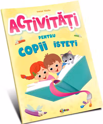 Activitati pentru copii isteti