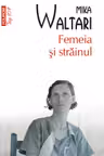 Femeia si strainul