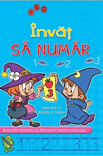 Invat sa numar impreuna cu Adelina si Adisor