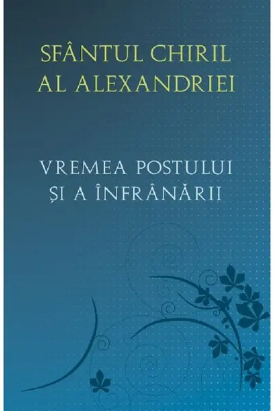 Vremea postului și a înfrânării