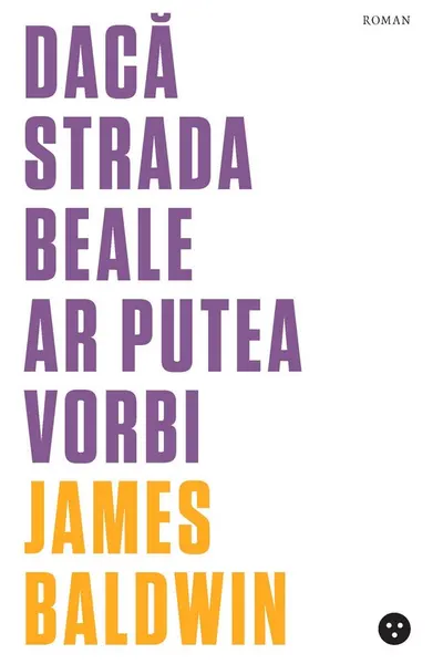 Dacă Strada Beale ar putea vorbi