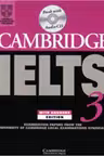 Cambridge - IELTS 3 Self-study Pack: Examination Papers from the University of Cambridge Local Examinations Syndicate (IELTS Practice Tests)