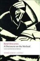 A Discourse On The Method Of Correctly Conducting One's Reason And Seeking Truth In The Sciences