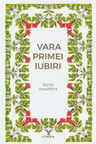 Romane nemuritoare. VARA PRIMEI IUBIRI.