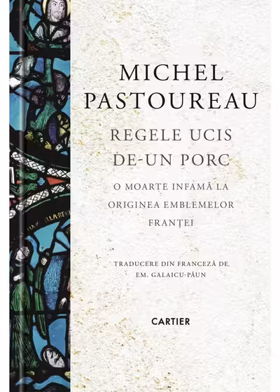 Regele ucis de-un porc