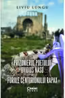 Prizonierul poetului Ovidius Naso sau Furiile centurionului Rapax