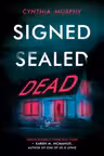 Signed Sealed Dead