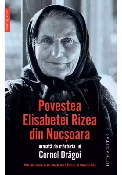 Povestea Elisabetei Rizea din Nucsoara