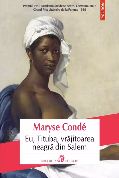 Eu, Tituba, vrajitoarea neagra din Salem