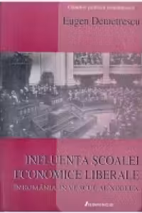 Influenta scolii economice liberale in Romania in veacul al XIX-lea