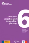 DLL 06: Curriculare Vorgaben und Unterrichtsplanung. Fort- und Weiterbildung weltweit