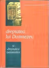Dreptatea lui Dumnezeu si dreptatea oamenilor