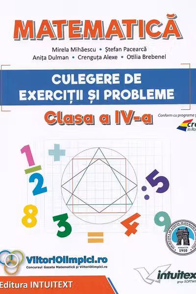 Matematică. Culegere de exerciții și probleme - Clasa 4