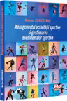 Managementul activitatii sportive si gestionarea evenimentelor sportive