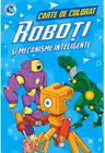 Roboti si mecanisme inteligente