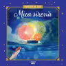 POVESTI DE AUR. MICA SIRENA.