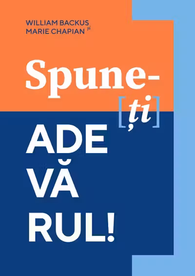 Spune-ti adevarul